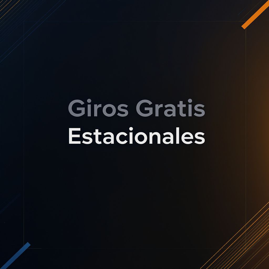 Giros Gratis Estacionales